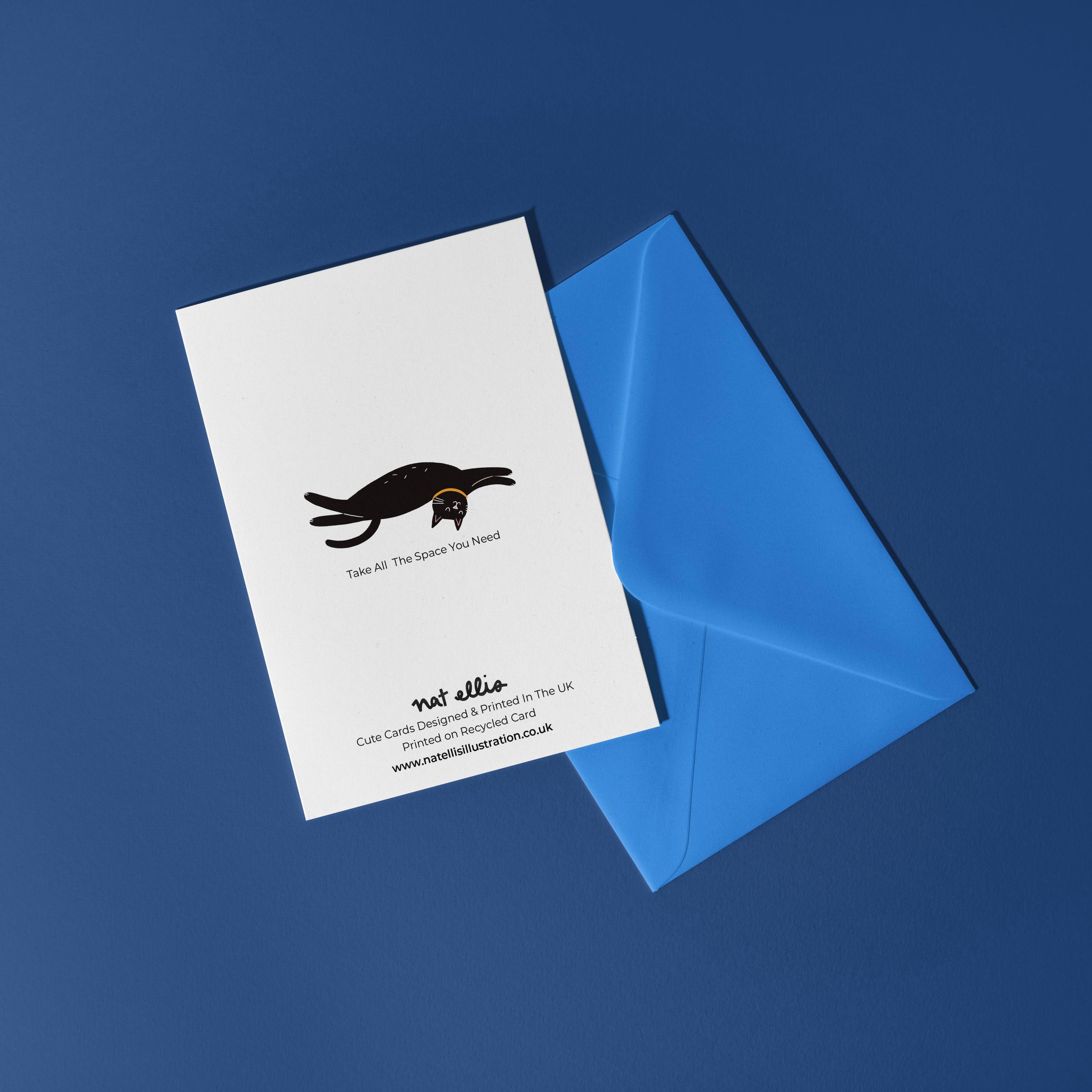Take All The Space You Need -  Cute Cat Greeting Card : Blue