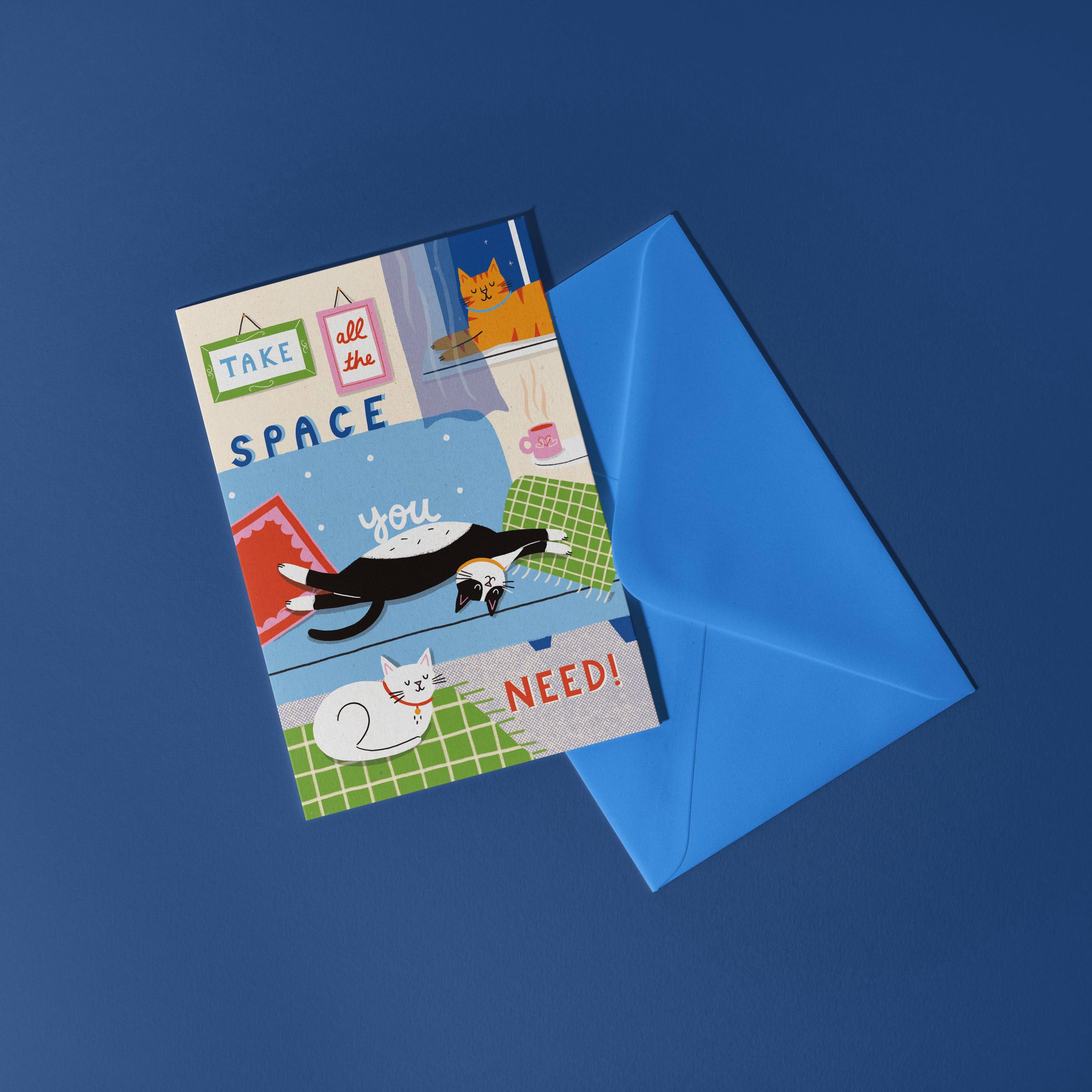 Take All The Space You Need -  Cute Cat Greeting Card : Blue