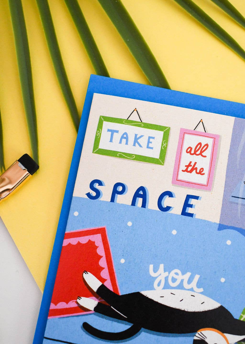 Take All The Space You Need -  Cute Cat Greeting Card : Blue